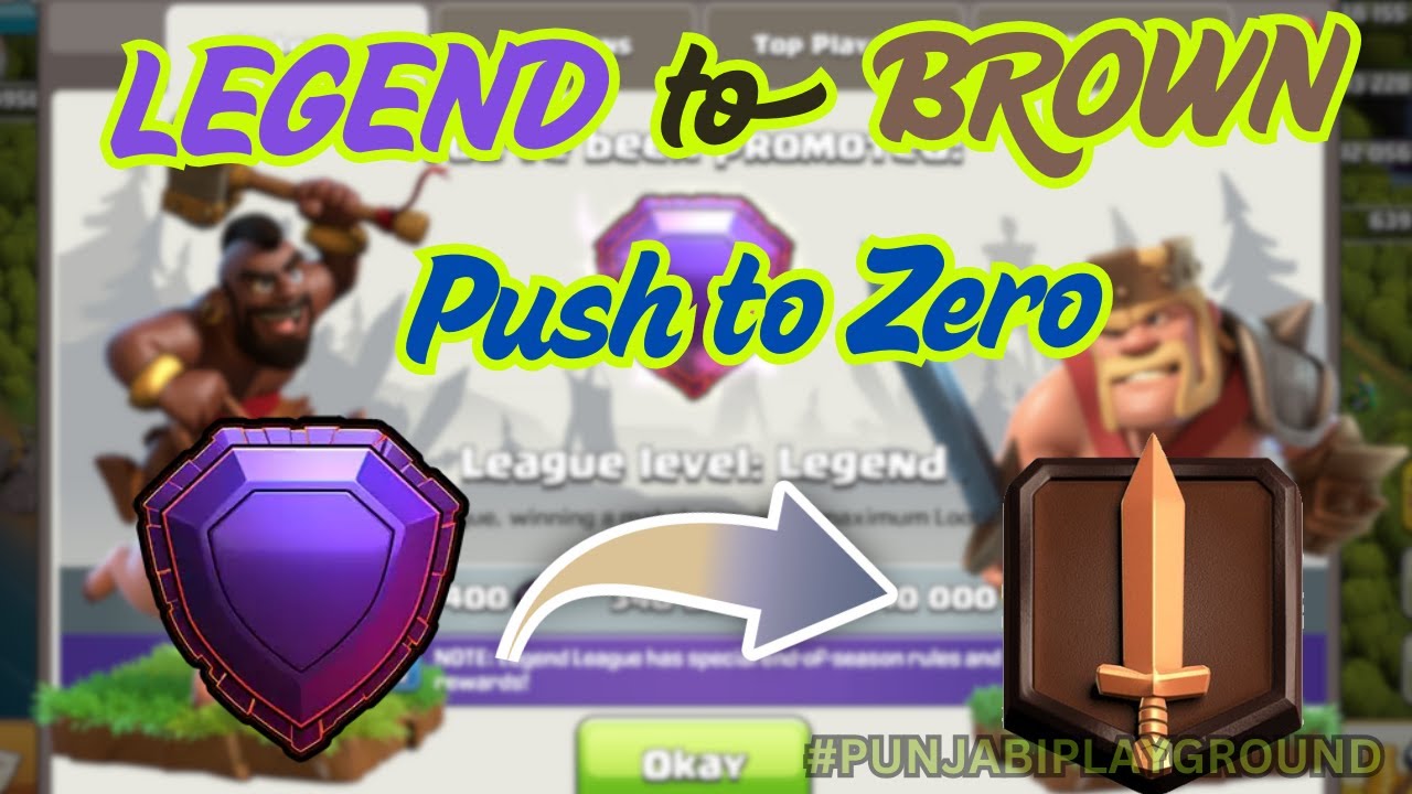 Push to Zero Trophy | Legend to Brown | Challenge - Clash of Clans