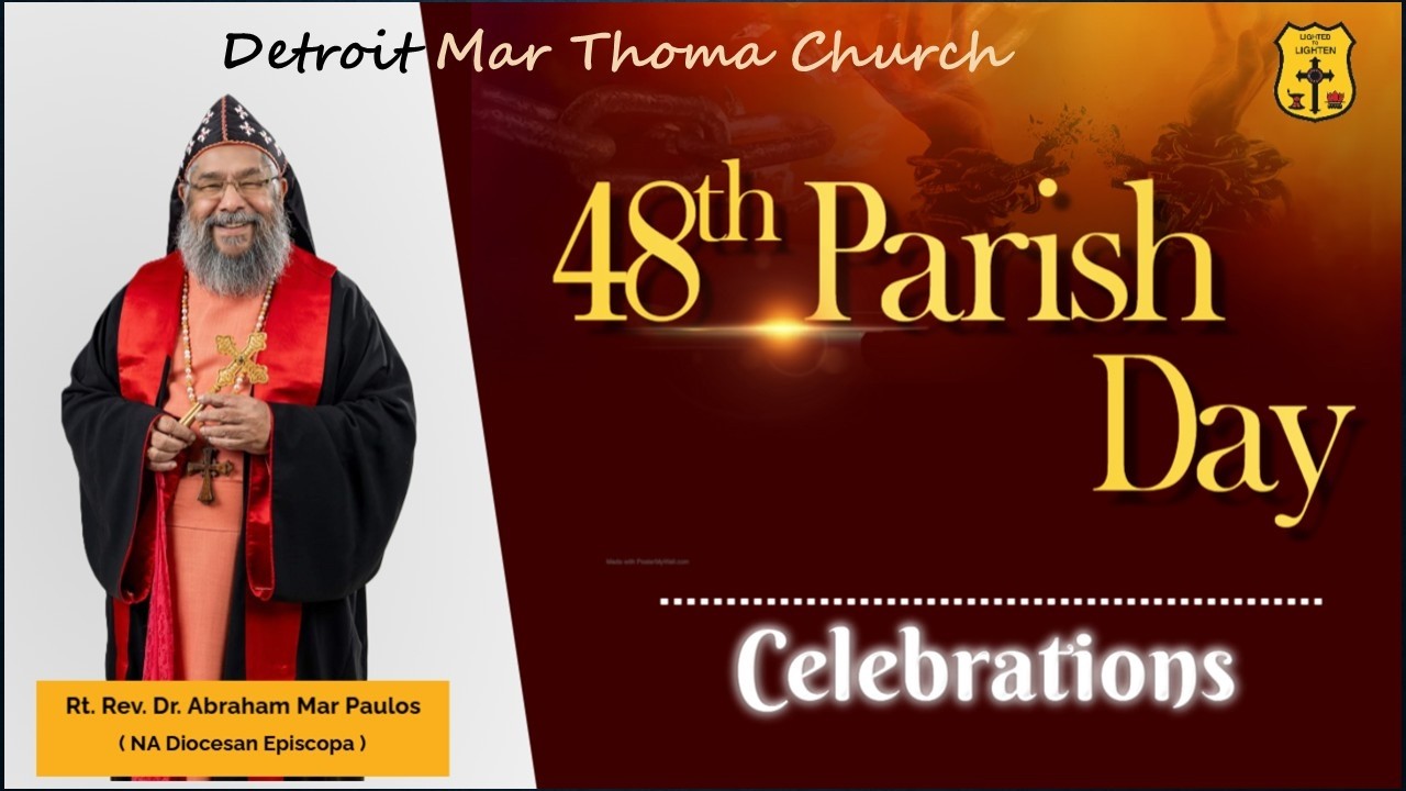48th Detroit Marthoma Church Parish Day Celebrations