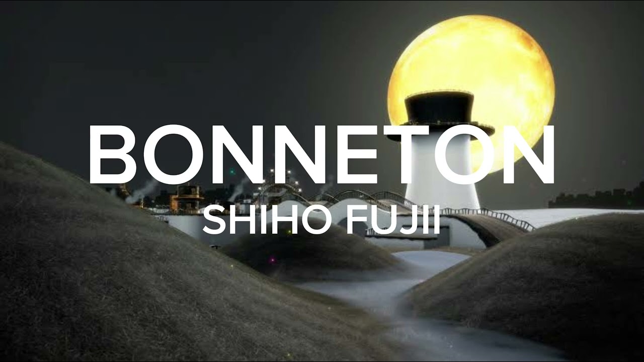 Shiho Fujii - Bonneton (Official Audio)