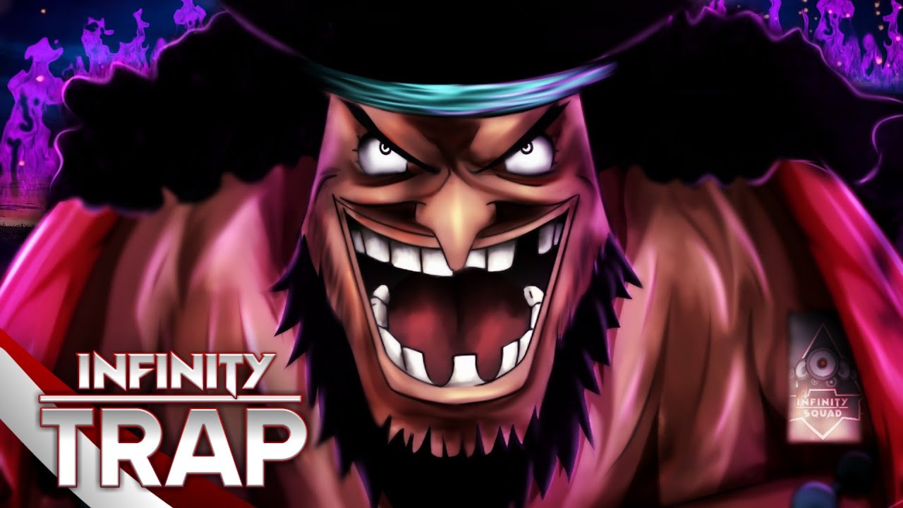 Trap do Barba Negra (One Piece) - BURACO NEGRO | Infinity Squad