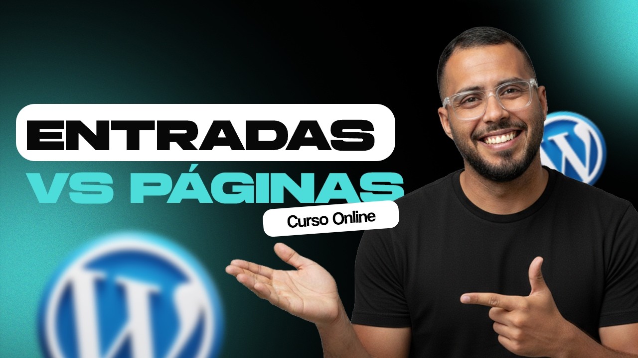 Entradas vs Páginas en WordPress Diferencias y Cuándo Usarlas en tu Web
