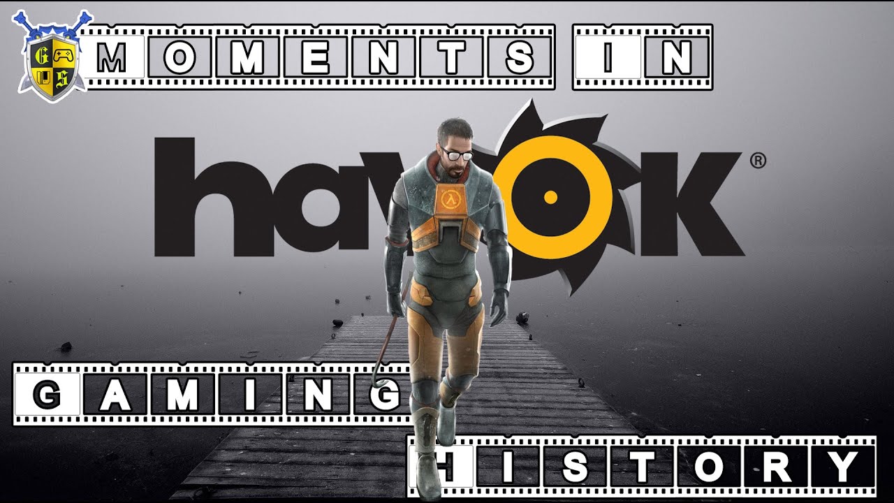 Moments in Gaming History | Havok Engine
