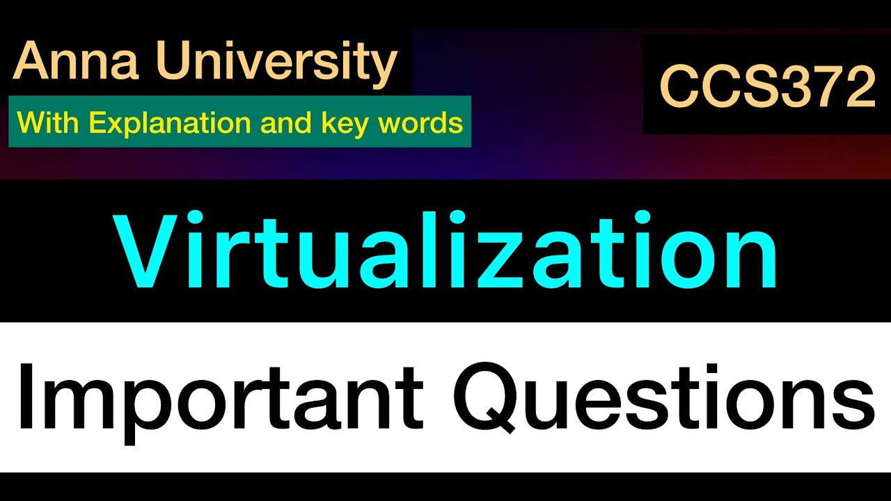 Virtualization | Important Questions | Anna University | Tamil