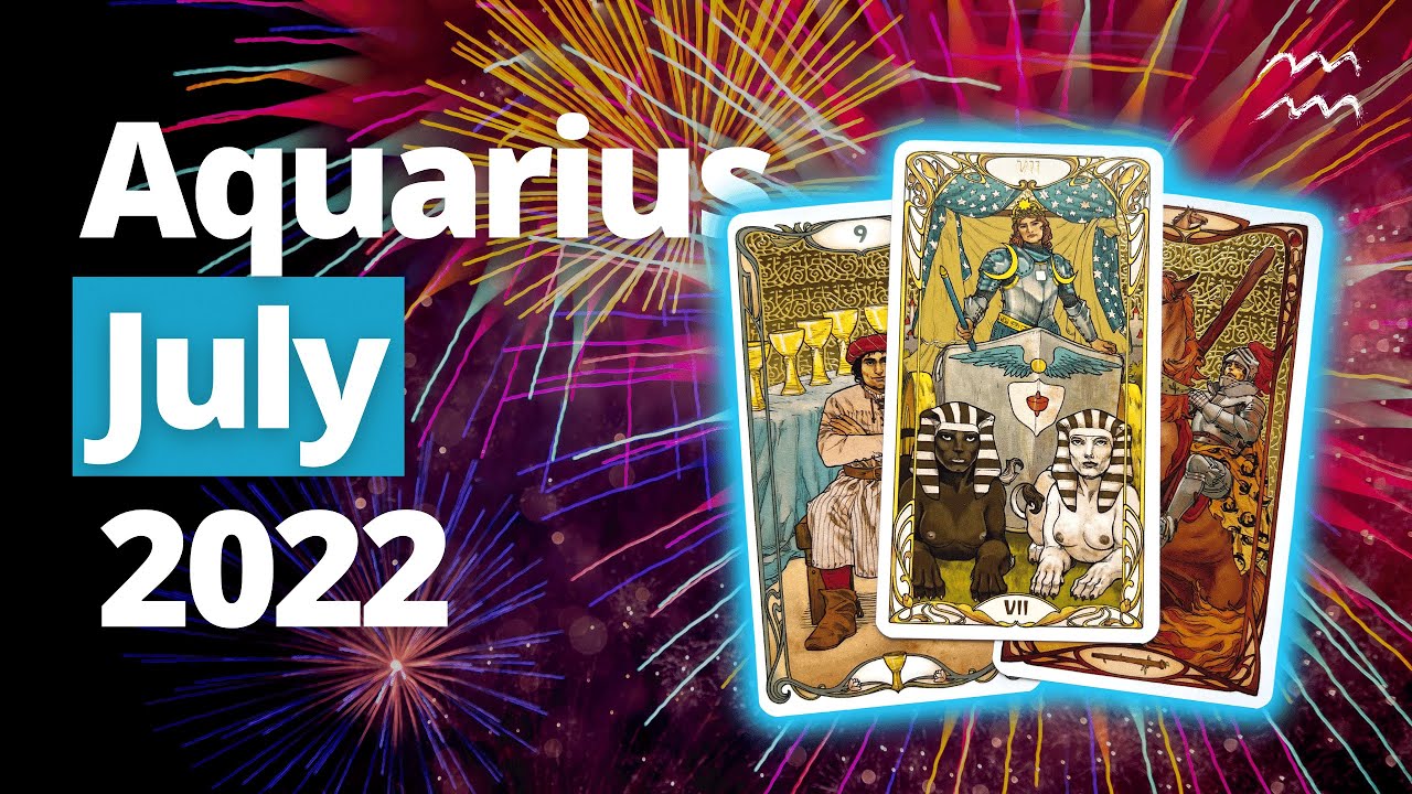 AQUARIUS - SLOW AND STEADY! This is a DEEP Message! July 2022 Tarot Reading