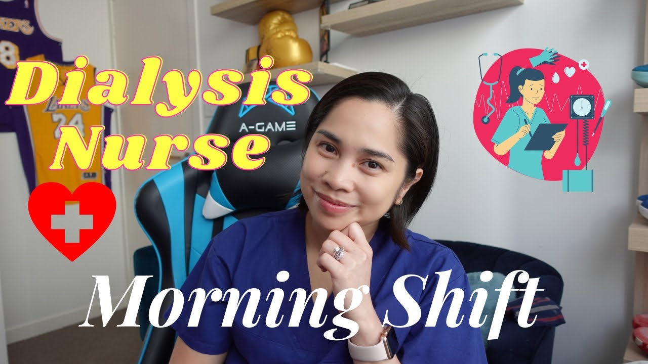 Dialysis Nurse 7-3 Shift | Nurse Life | Sheila Defino-Fernandez