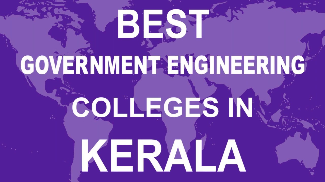 Best Government Engineering Colleges in Kerala