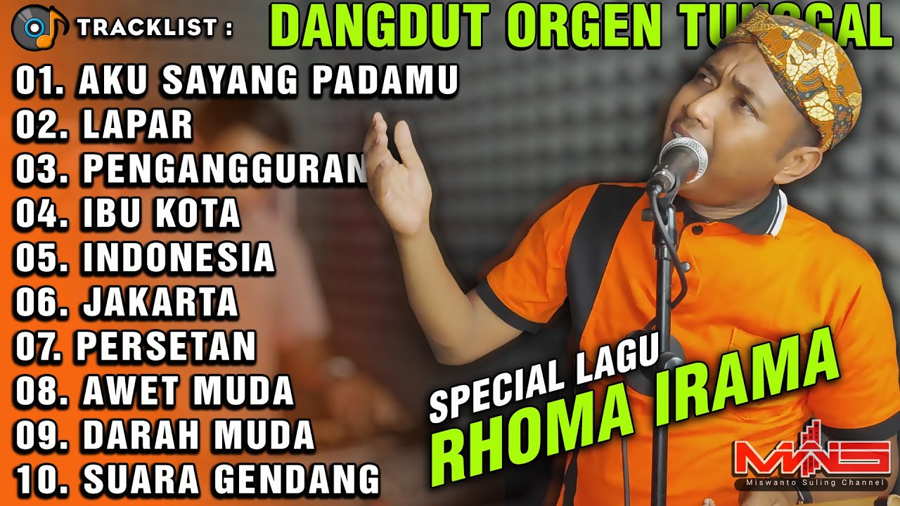 SPECIAL RHOMA IRAMA FULL ALBUM || DANGDUT ORGEN TUNGGAL MISWANTO SULING
