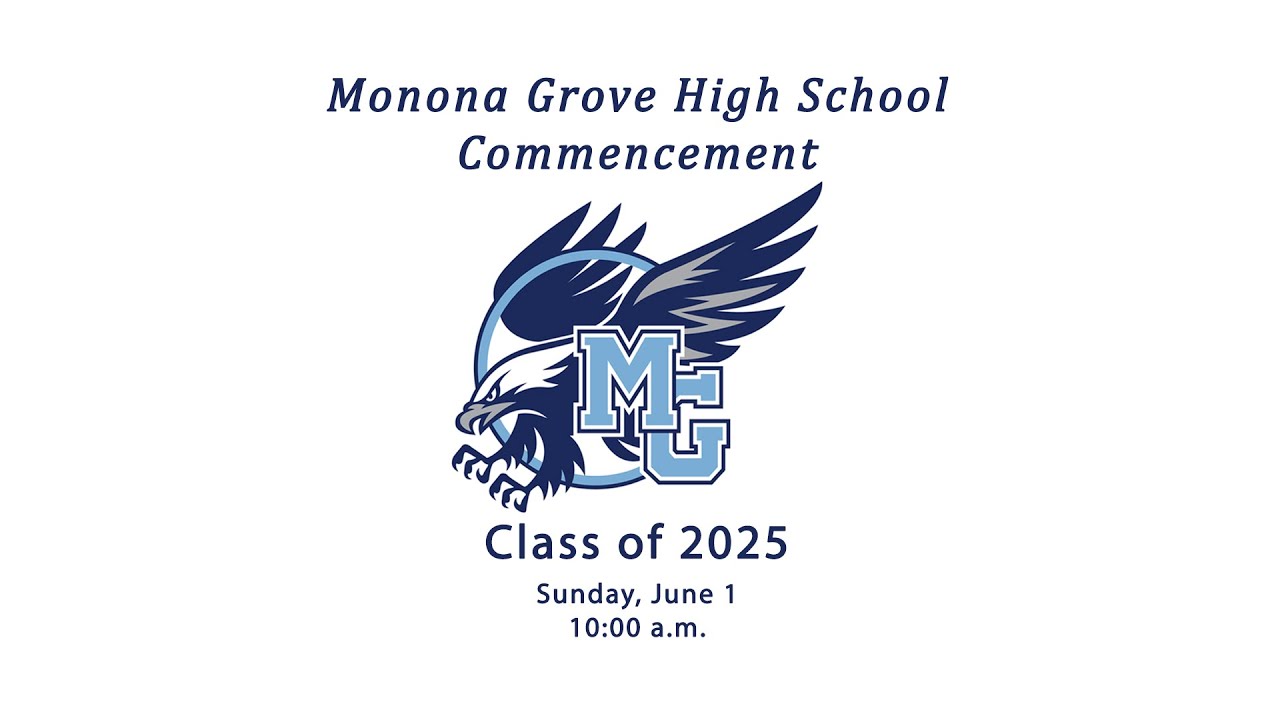 Monona Grove High School Graduation - June 1, 2025