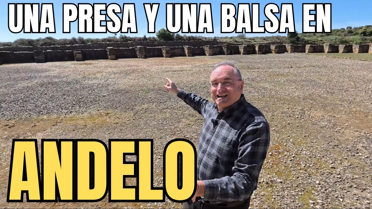UNA PRESA Y UNA BALSA EN ANDELO