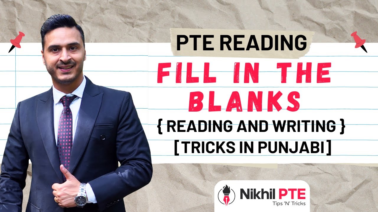 [PUNJABI] PTE READING - FILL IN THE BLANKS II READING AND WRITING || PTE BY NIKHIL || 