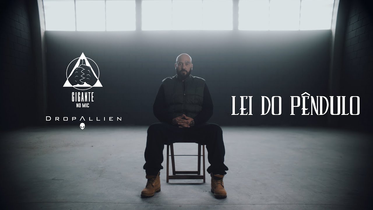 04 Gigante No Mic - Lei do Pêndulo [Prod. DropɅllien]