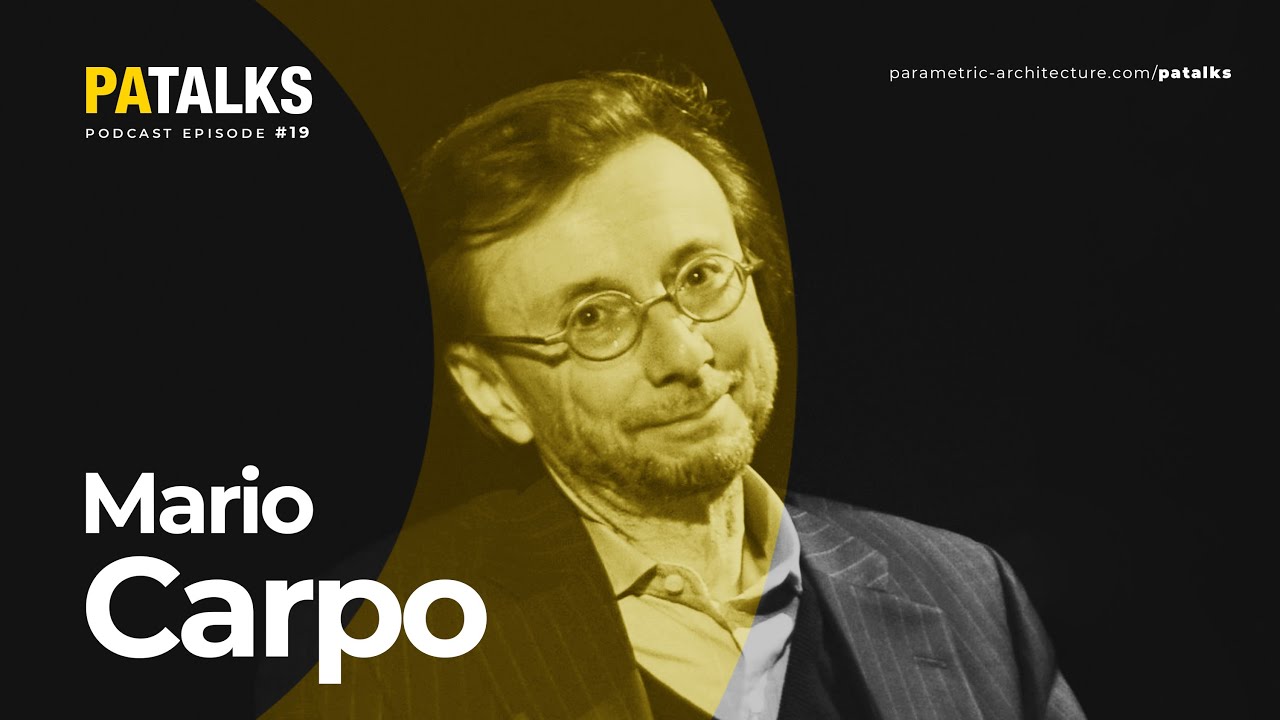 PA Talks 19 &ndash; Mario Carpo and Gilles Retsin (Automation and Architecture)