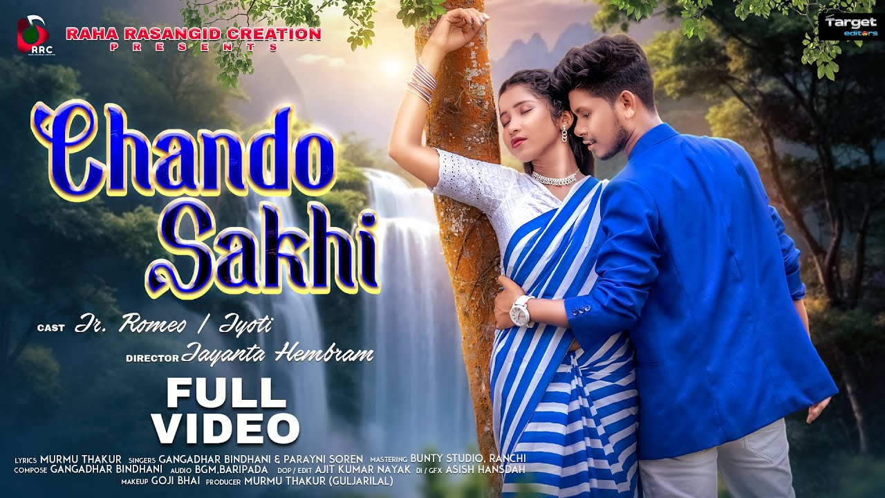 CHANDO SAKHI || NEW SANTALI VIDEO 2025 || JR.ROMEO & JYOTI || RAHA RASANGID CREACTION