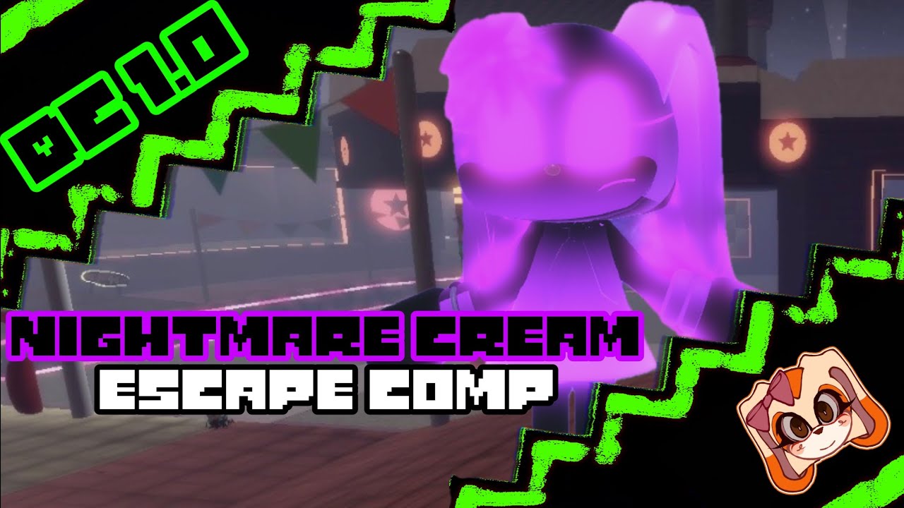 Nightmare Cream Escape Comp - Dimensional Coalescence v1.0