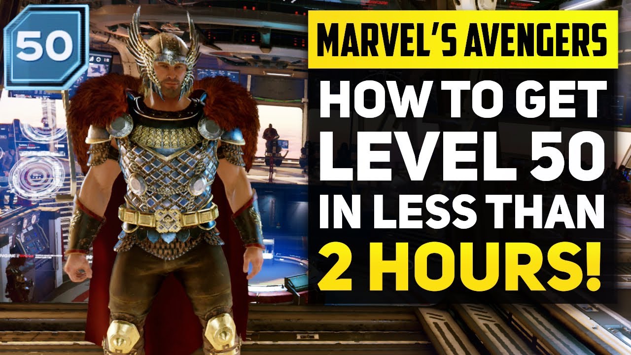 EASY LVL 50! Marvel's Avengers Fastest Leveling Method to Reach Level 50 in Under 2 Hours