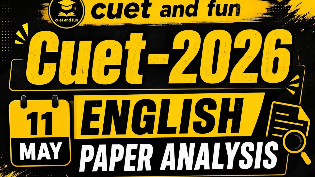 CUET - 2026 11 May English Paper analysis