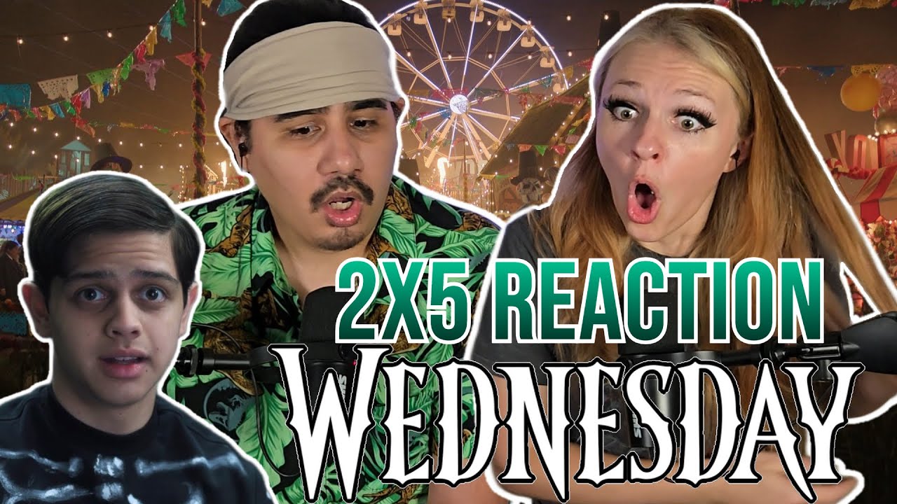 Wednesday - 2x5 - Episode 5 Reaction - Hyde and Woe Seek
