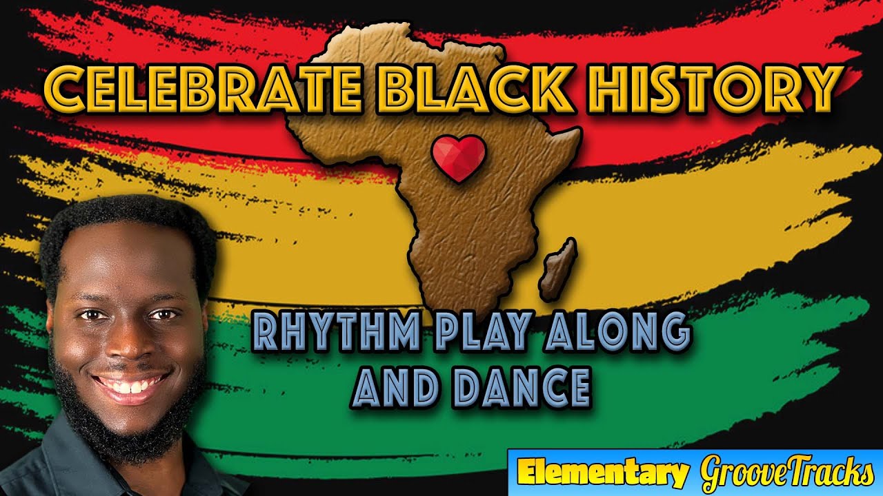 Celebrate Black History Play Along
