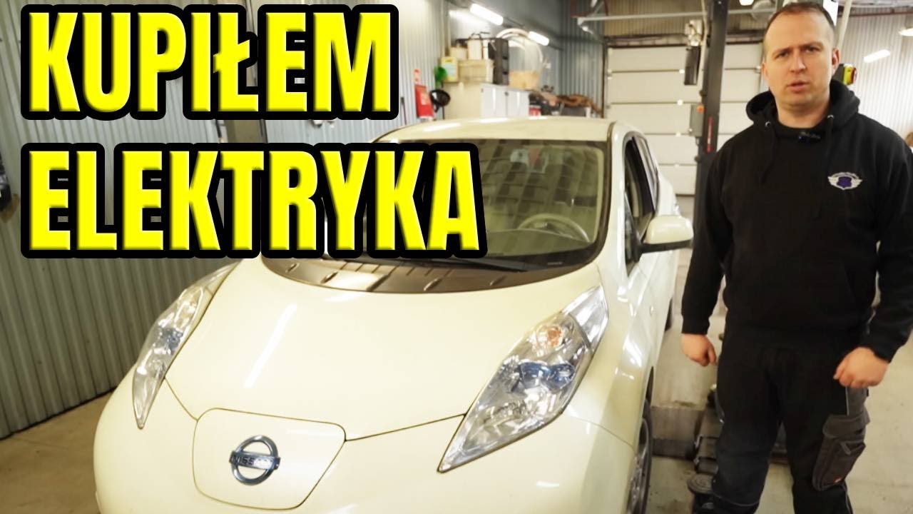 🔥 KUPIŁEM SW&Oacute;J PIERWSZY SAMOCH&Oacute;D ELEKTRYCZNY! SZOK! 😱