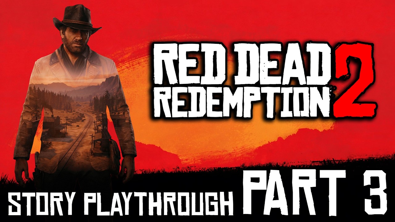 Red Dead Redemption 2 Story Playthrough Part 3