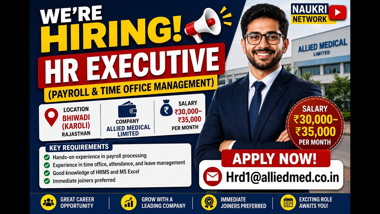 HR Executive Jobs in Bhiwadi 2026 | Allied Medical Limited Hiring | Payroll & Time Office Jobs