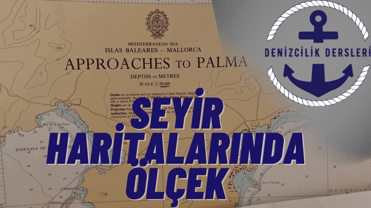 Seyir Haritalarında Ölçek