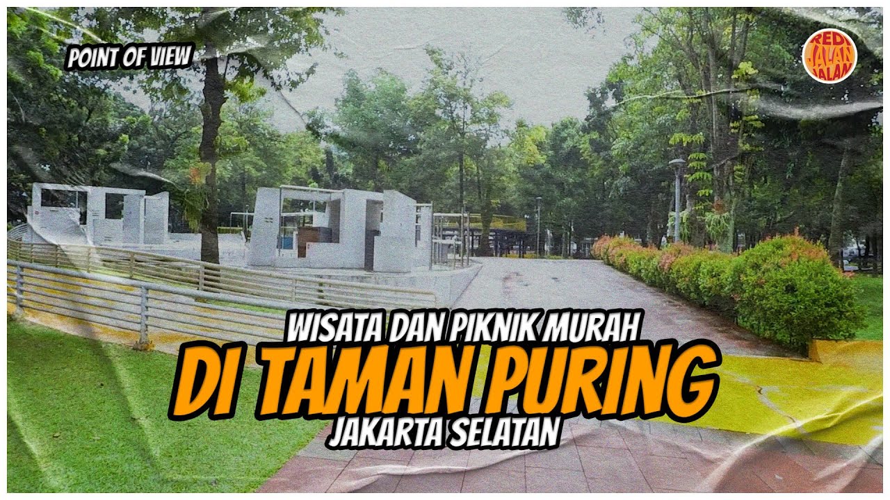 POV | Taman Puring Jakarta Selatan: Rekreasi yang Menyegarkan di Tengah Kota