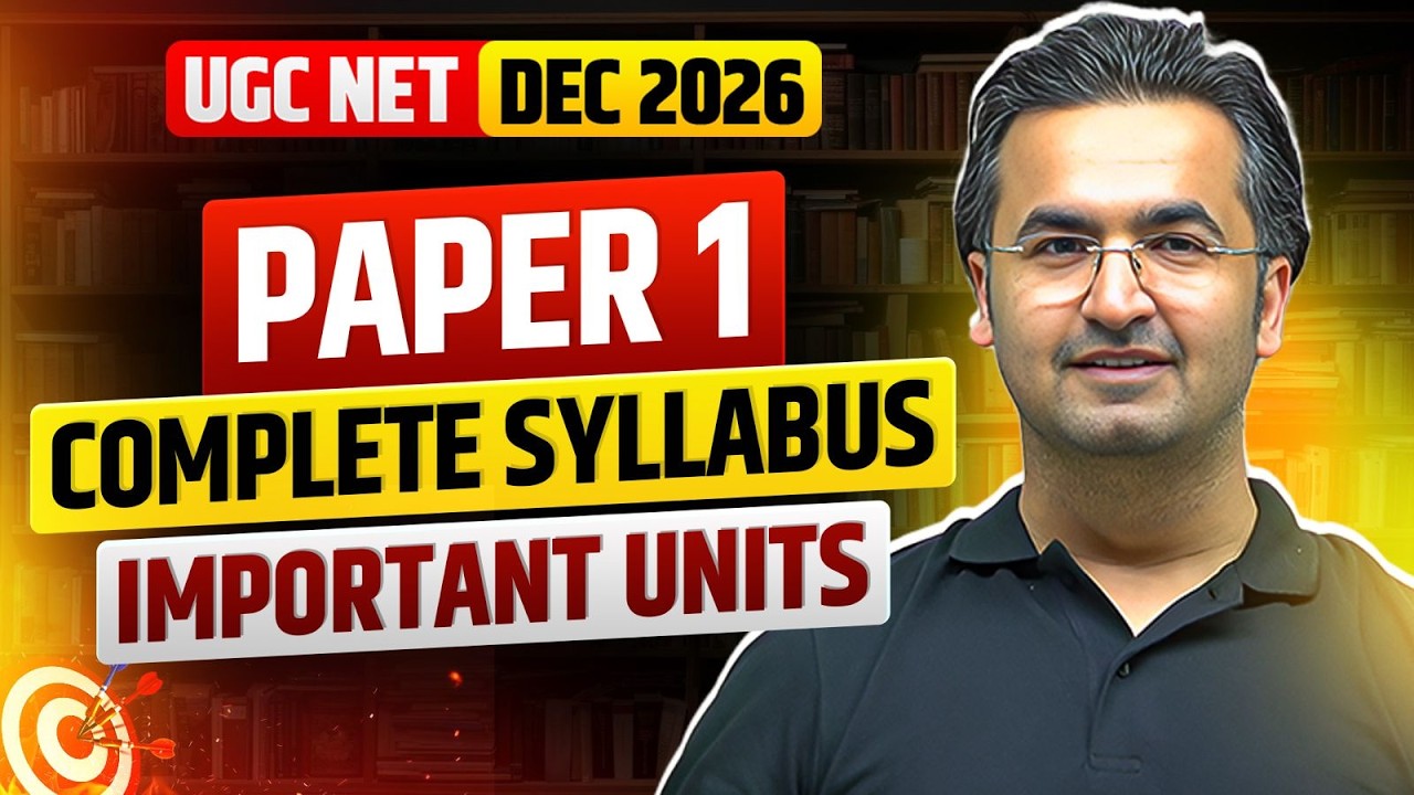 UGC NET December 2026 | Paper 1 Complete Syllabus & Important Units | UGC NET Paper 1 Strategy