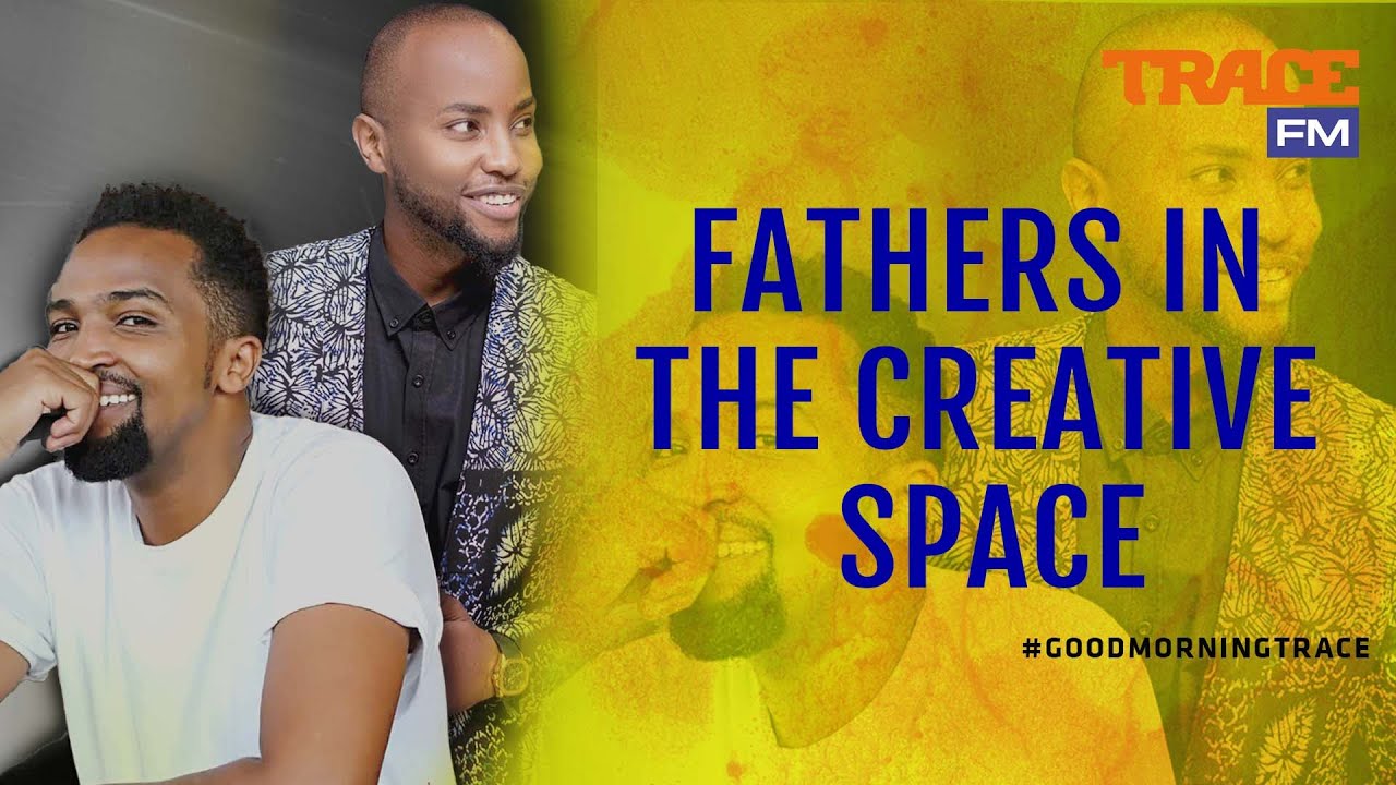 Nick & Pascal: A conversation with dads within the Creative Space | Trace FM