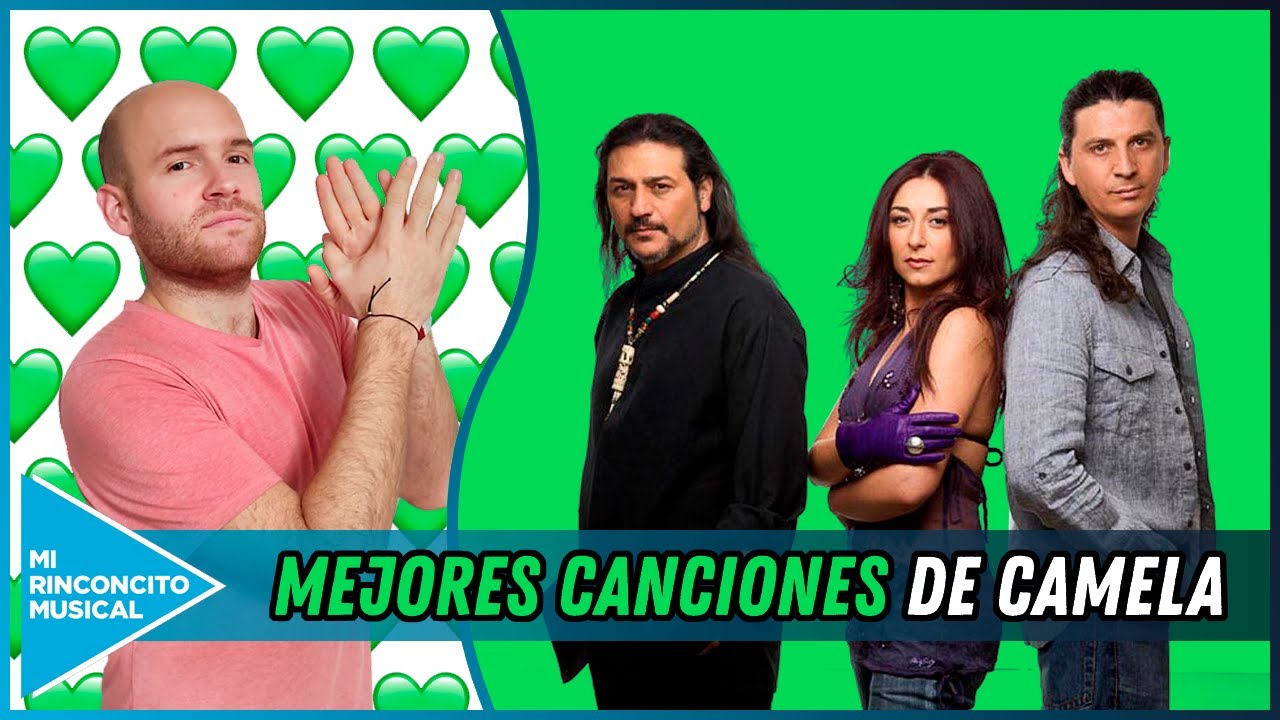 Las MEJORES canciones de CAMELA