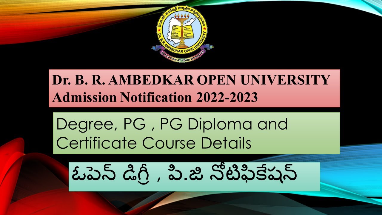 Dr. B R Ambedkar Open University Admission Notification 2022-23