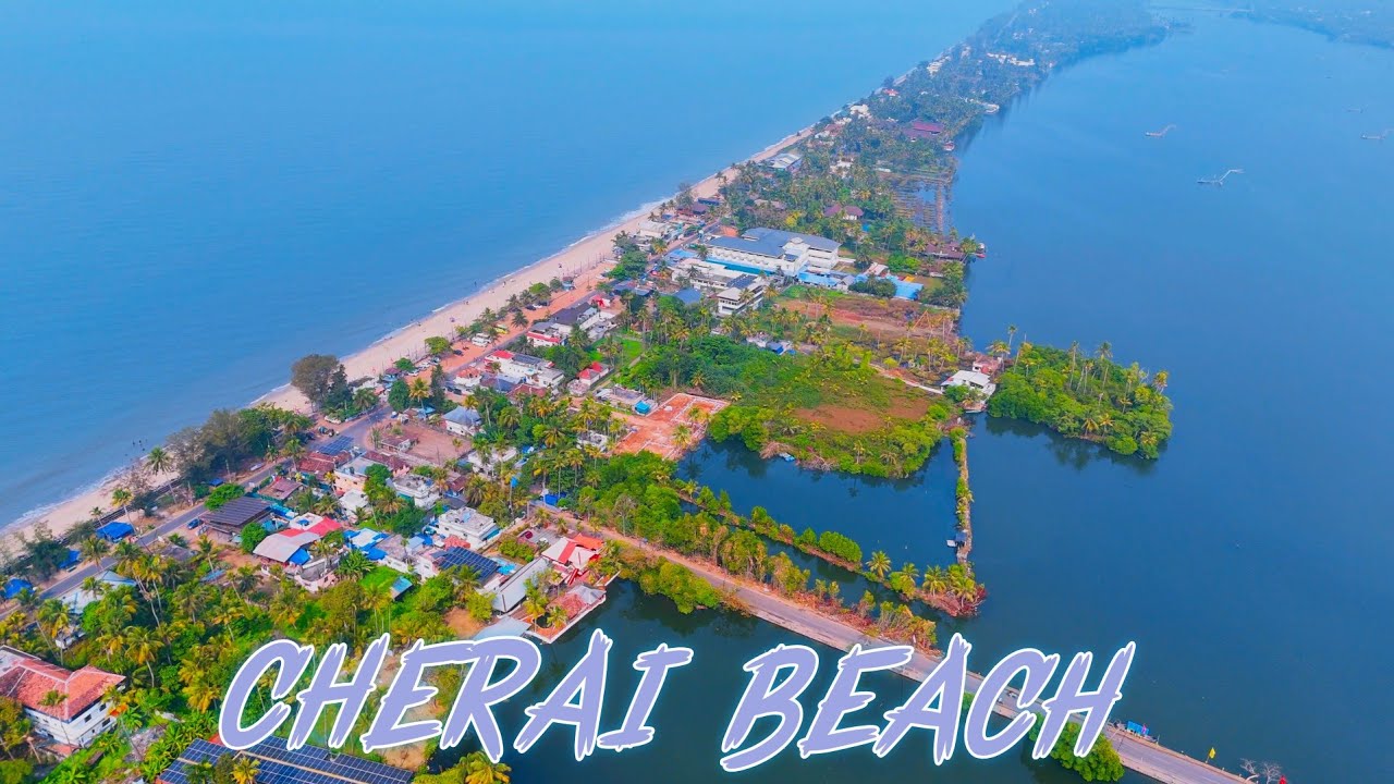 CHERAI BEACH An iconic beach in the Kerala | 4k cinematic video #kerala #cheraibeach #varkalabeach