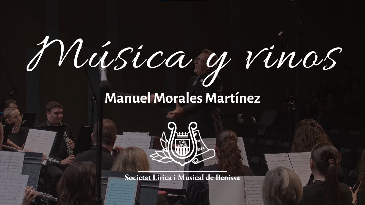 Música y vinos (Manuel Morales) - Banda de Benissa - Direcció: Miguel Ángel Grau Martínez