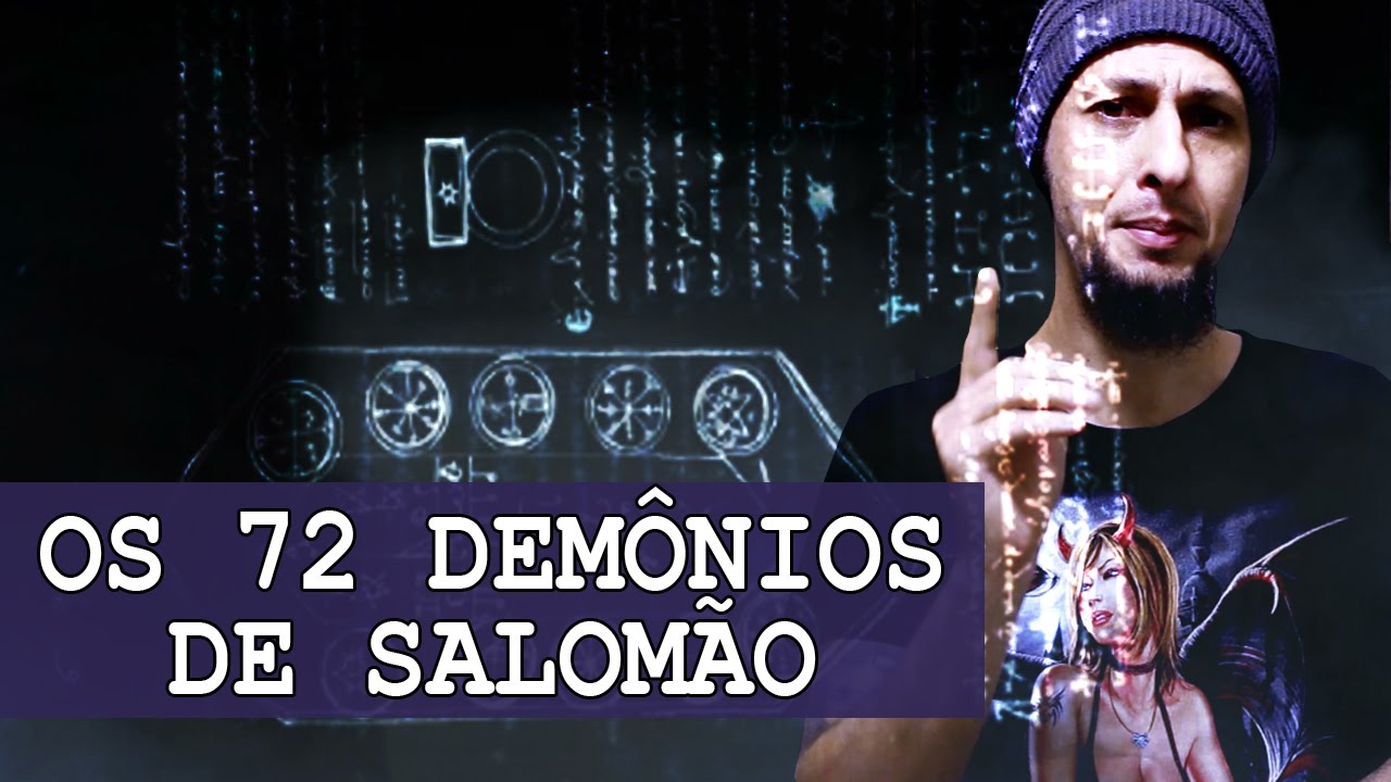 Os 72 demônios do Rei Salomão