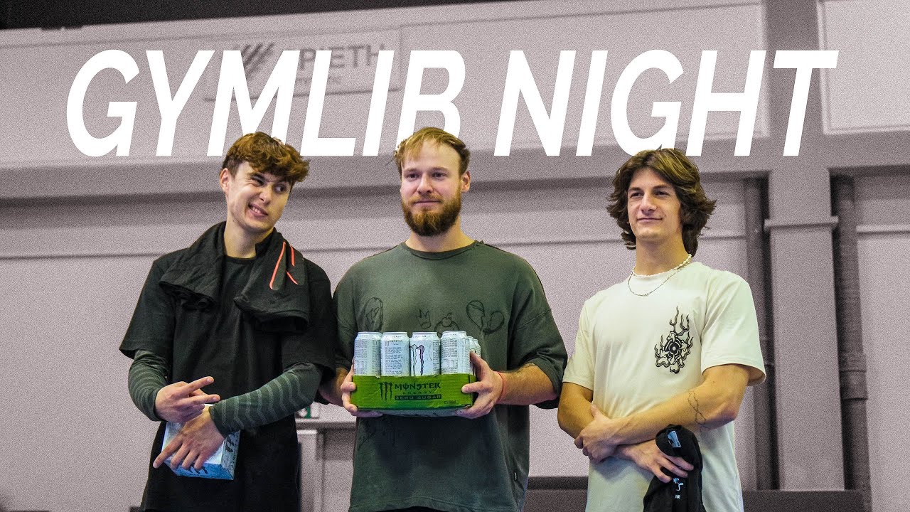 GYMLIB NIGHT !!! ( Battles, best trick… ) 🔥