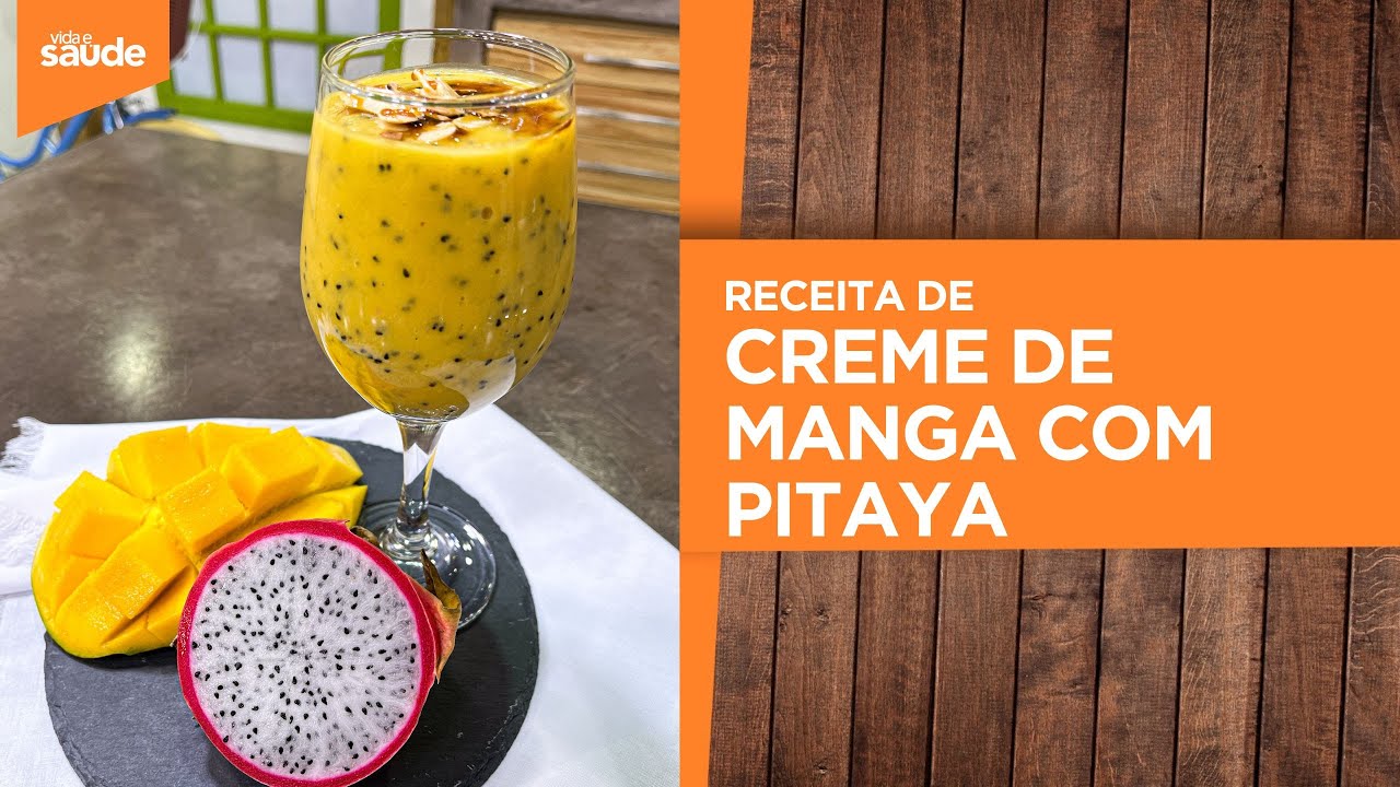 Receita: Creme de manga com pitaya (20/09/24)