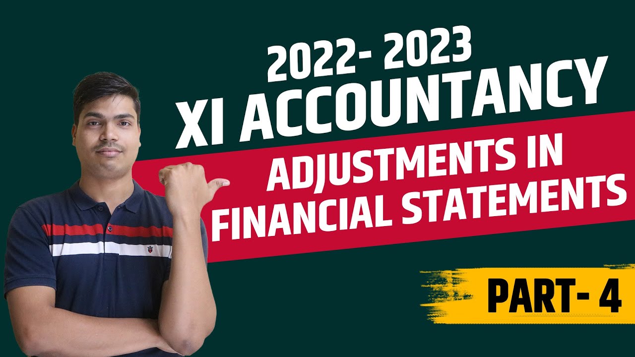 Adjustments of Bad debts | All Cases | Adjustments in Preparation of Financial statements. Part 4