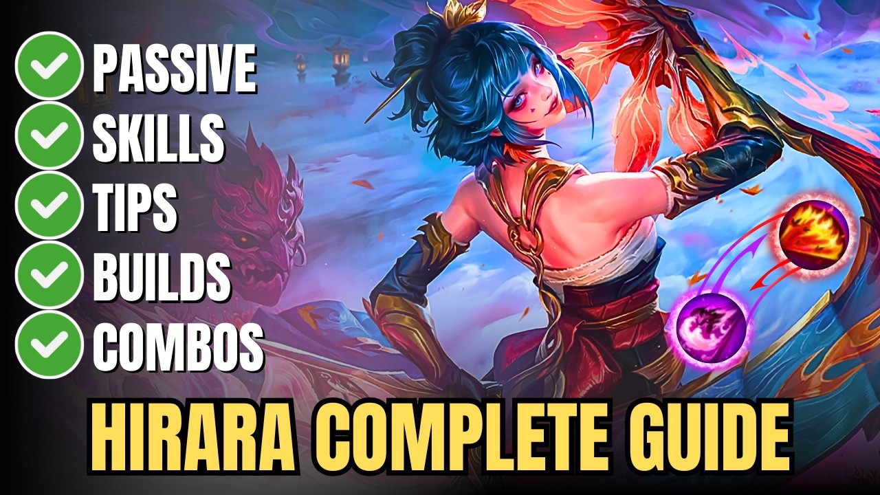 Hirara Complete Guide in Mobile Legends &ndash; Best Build, Skills, Combos & Pro Tips