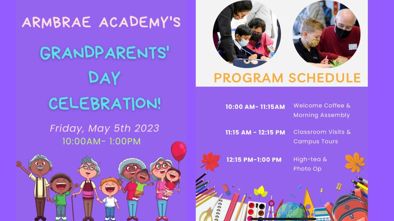Armbrae Academy's Grandparents' Day Celebration Friday May 5th 2023