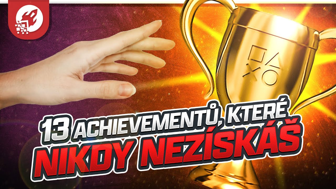 13 achievementů a trofejí, které již nikdy nezískáte