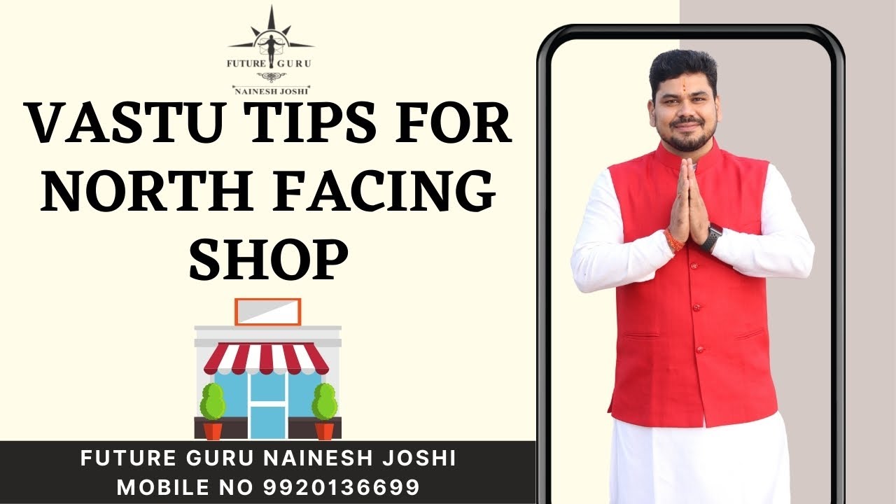VASTU TIPS FOR NORTH FACING SHOP || vastu tips