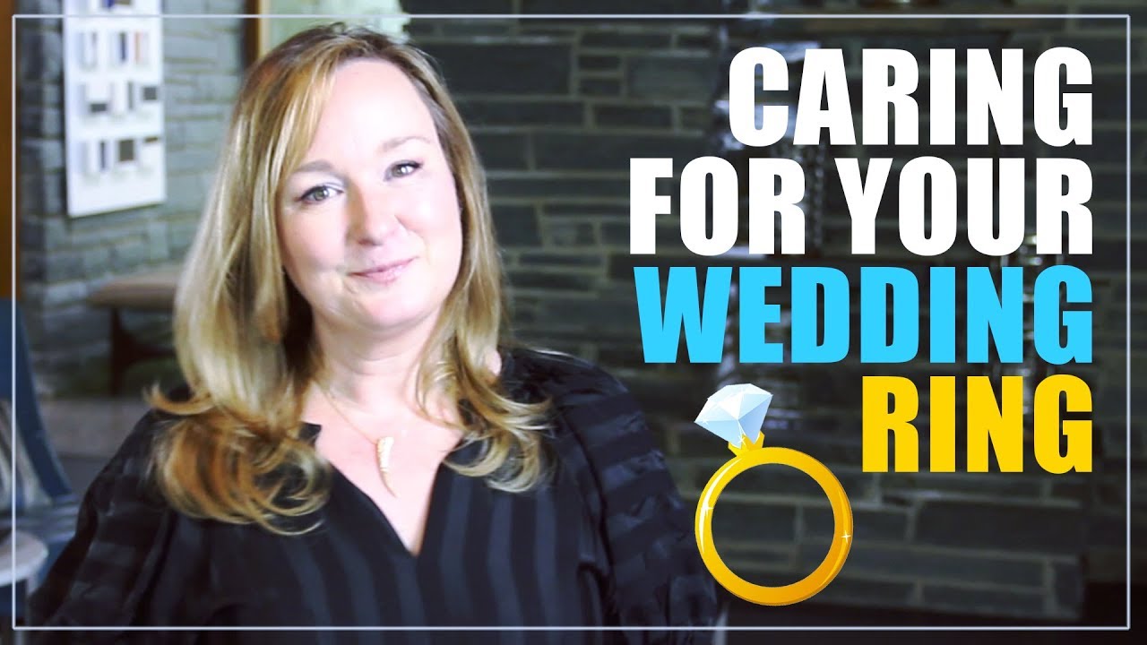 How To Care For Your Wedding Ring | Jill Maurer