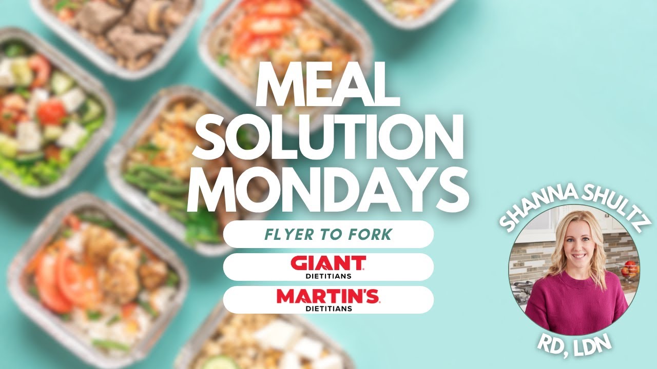 Meal Solution Mondays: Flyer to Fork