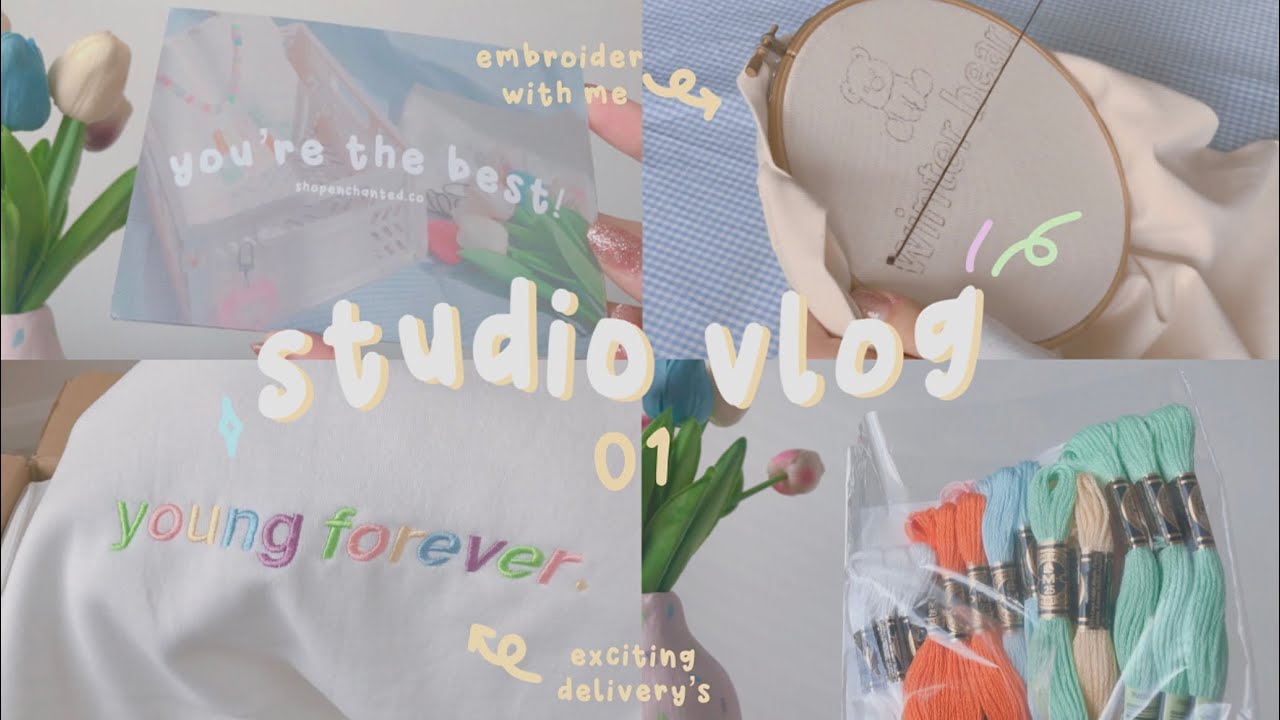 studio vlog 01 | embroider with me, exciting delivery’s & new packaging