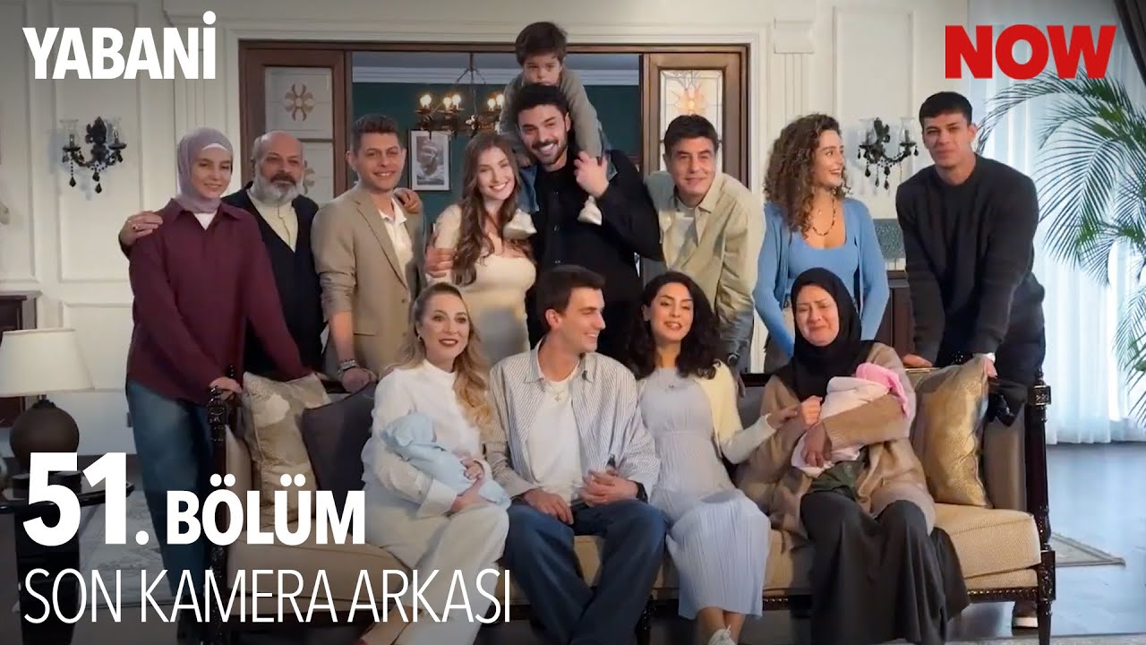 Yabani 51. B&ouml;l&uuml;m Son Kamera Arkası! 🎬