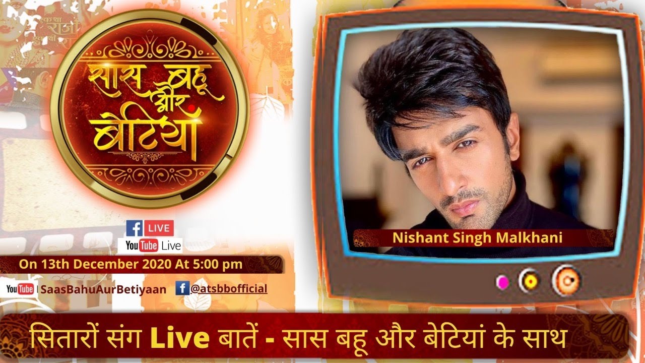 चाय With 'चीनू - मीनू' ..संग है ...Nishant Singh Malkhani  ....सास बहू और बेटियां में LIVE !!!