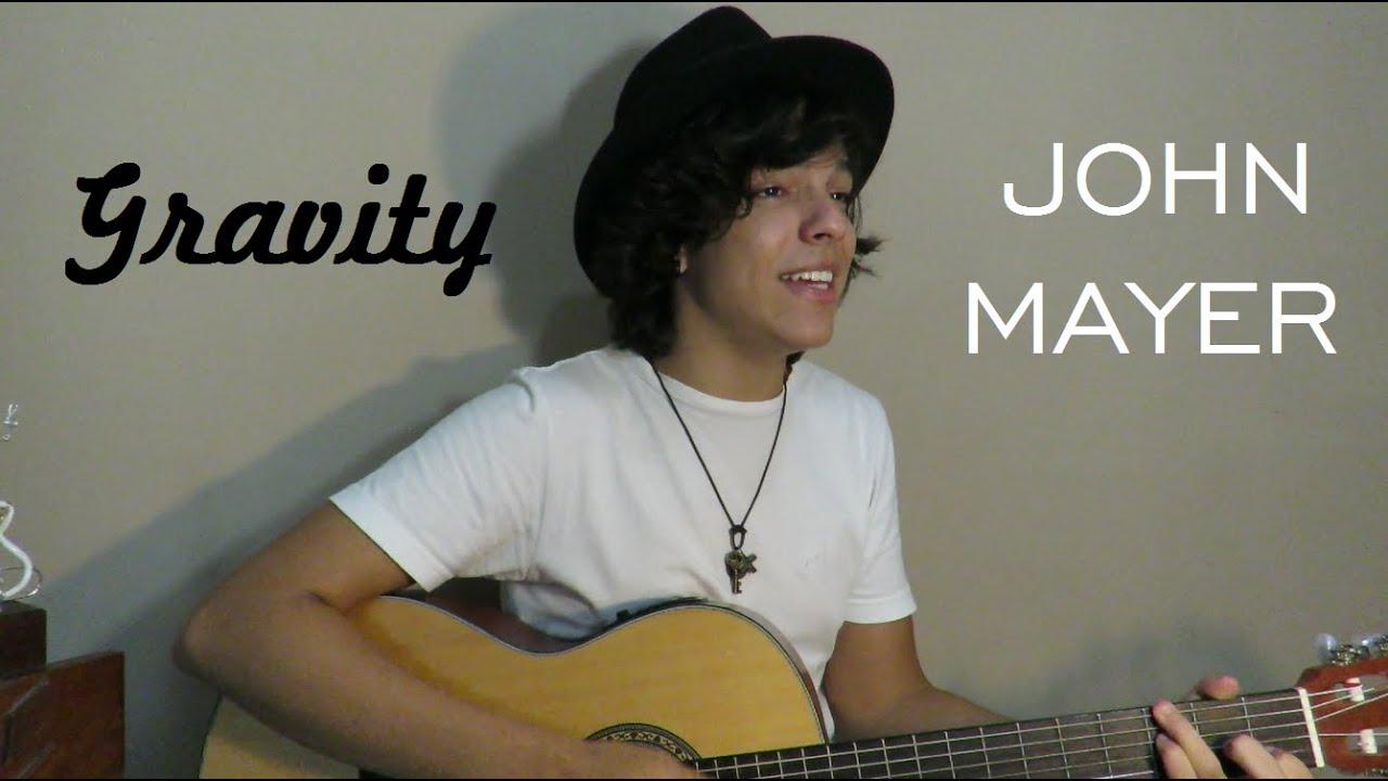 JOHN MAYER - Gravity (Gabriel Nandes cover)