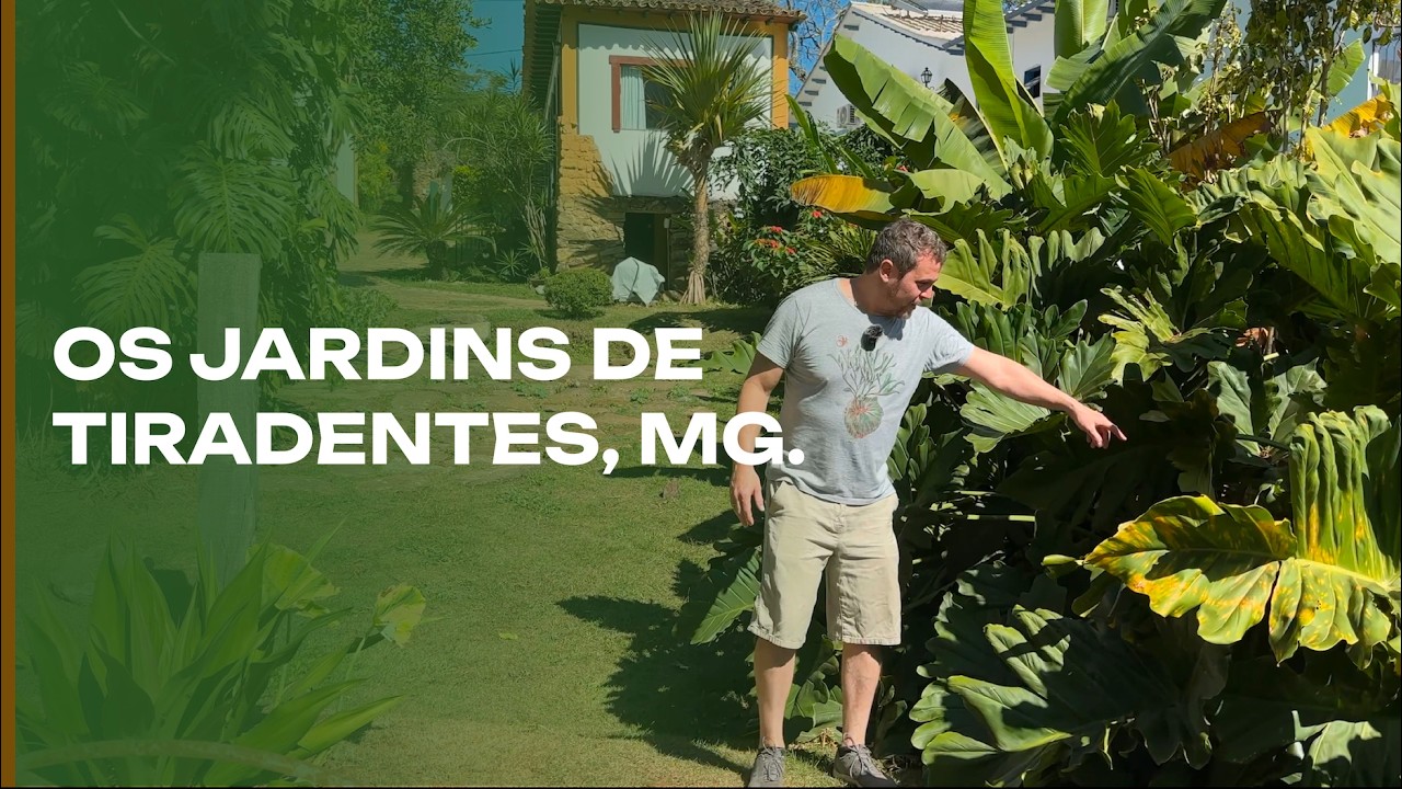 Tiradentes em Minas Gerais e seus Jardins Oníricos.