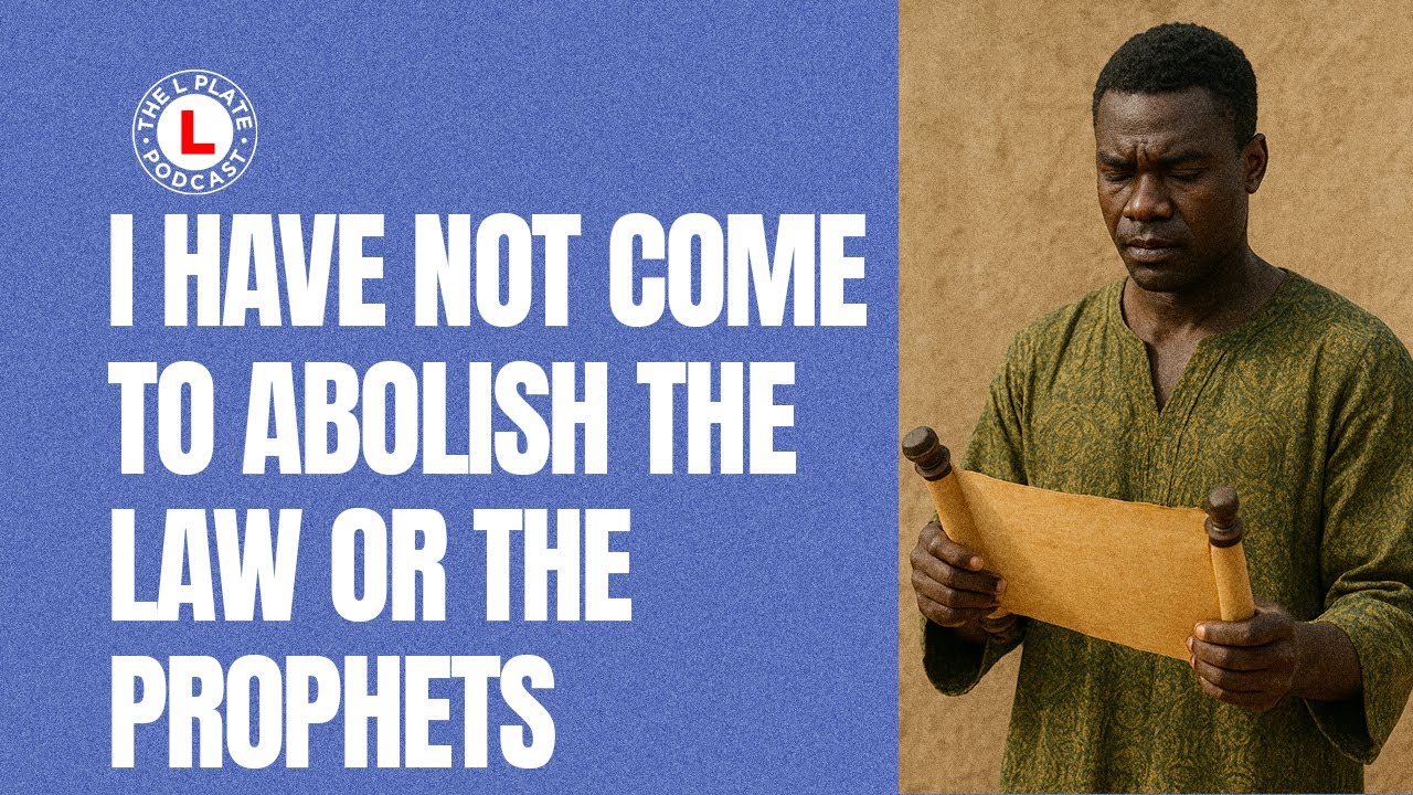 SERMON ON THE MOUNT: I have not come to abolish the law or the Prophets but to fufill them.