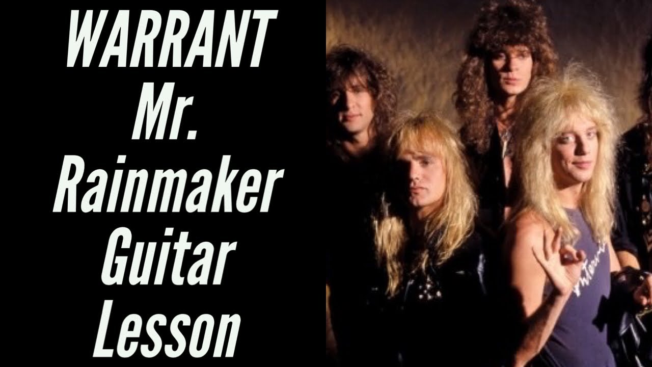 WARRANT - Mr. Rainmaker Guitar Lesson